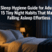 Sleep Hygiene Guide for Adults: 15 Tiny Night Habits That Make Falling Asleep Effortless