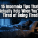 15 Insomnia Tips That Actually Help When You're Tired of Being Tired