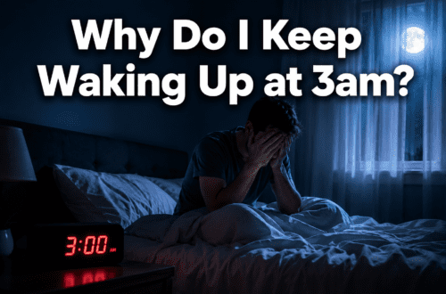Why Do I Keep Waking Up at 3am? The Real Reasons